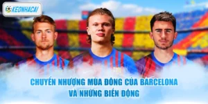 Chuyển Nhượng Mùa Đông Của Barcelona Và Những Biến Động